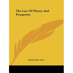 The Law Of Plenty And Prosperity