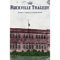 The Rockville Tragedy
