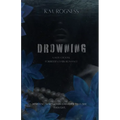 Drowning: A Why Choose Forbidden Dark Romance