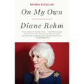 On My Own: A Memoir