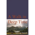 A Walk in Deep Time