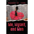 Me, Myself, and Men