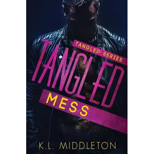 Tangled Mess