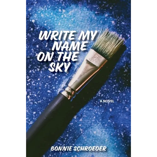 Write My Name on the Sky