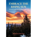 Embrace the Rising Sun: Essential Leadership During a Pandemic