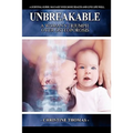 Unbreakable: A Women's Triumph Over Osteoporosis
