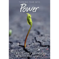 Turning Fear into Power: originally titled Freedom from Fear