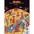 M Sika: A Delightfully Harmonic Tale of the Origin of Music