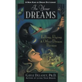 In Your Dreams: Falling, Flying and Other Dream Themes - A New Kind of Dream Dictionary