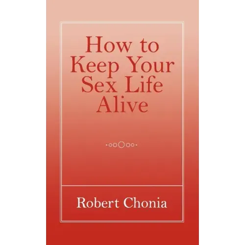 How to Keep Your Sex Life Alive