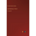 Leah Mordecai; A Novel: in large print