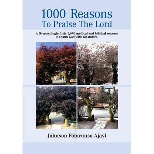 1000 Reasons to Praise the Lord