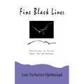 Fine Black Lines: Reflections on Facing Cancer, Fear and Loneliness