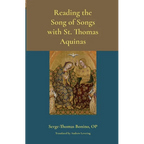 Reading the Song of Songs with St. Thomas Aquinas
