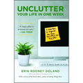 Unclutter Your Life in One Week