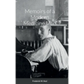 Memoirs of a Modern Medicine Man