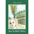 All Is Not Well