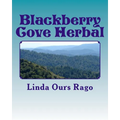 Blackberry Cove Herbal: Traditional Appalachian Herbalism (Greytone)