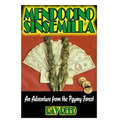 Mendocino Sinsemilla: A Marijuana Adventure from the Pygmy Forest