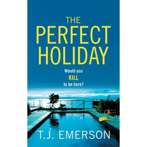 The Perfect Holiday