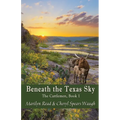 Beneath the Texas Sky
