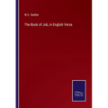 The Book of Job, in English Verse