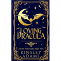 Loving Dracula: A Fated Mates Vampire Romance