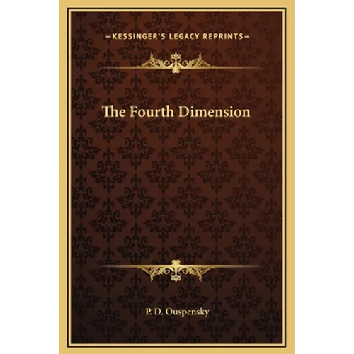 The Fourth Dimension