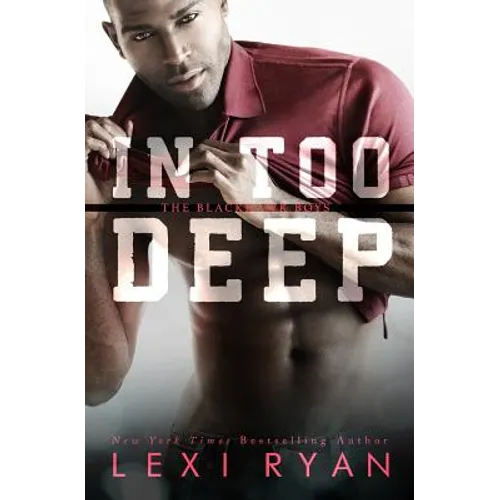 In Too Deep