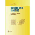The Geometry of Spacetime: An Introduction to Special and General Relativity