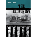 The Reckoning: The Triumph of Order on the Texas Outlaw Frontier