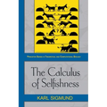 The Calculus of Selfishness