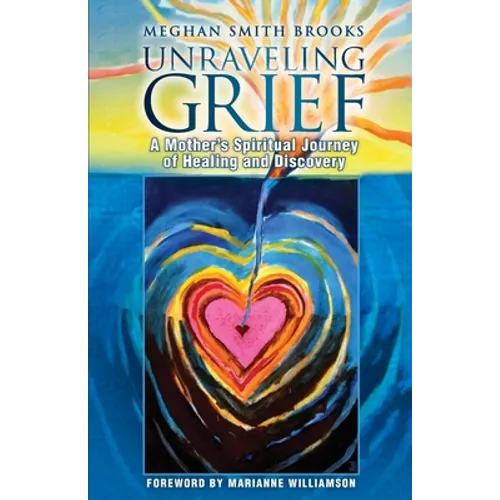 Unraveling Grief