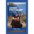 Adobe Photoshop Lightroom