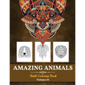Amazing Animals Grown-ups Coloring Book: Stress Relieving Designs Animals for Grown-ups (Volume 10)