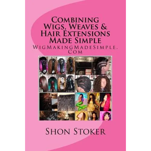 Combining Wigs, Weaves & Hair Extensions Made Simple
