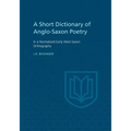 A Short Dictionary of Anglo-Saxon Poetry