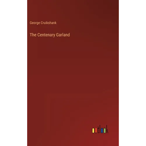 The Centenary Garland
