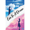 Live In A Dream