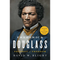Frederick Douglass: Prophet of Freedom