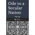 Ode to a Secular Nation: My Fall
