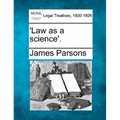 'law as a Science'.