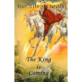 The King Is Coming