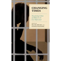 Changing Times: Transforming Culture and Behaviors for Law Enforcement
