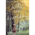 We the Animals (Tie-In)