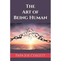 The Art of Being Human
