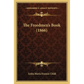 The Freedmen's Book (1866)