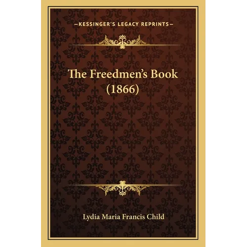 The Freedmen's Book (1866)
