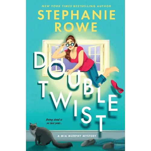 Double Twist (A Mia Murphy Mystery)
