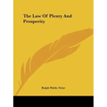 The Law Of Plenty And Prosperity